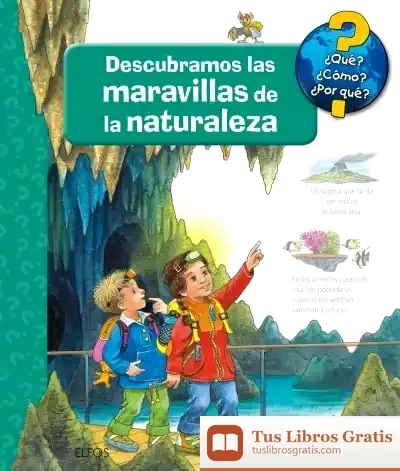 Descargar Descubramos Las Maravillas De La Naturaleza