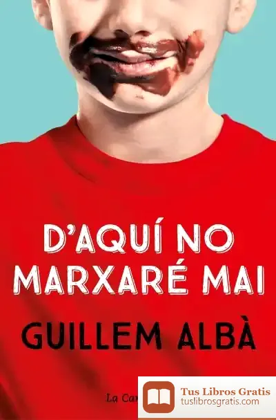 Descargar D'Aquí No Marxaré Mai
