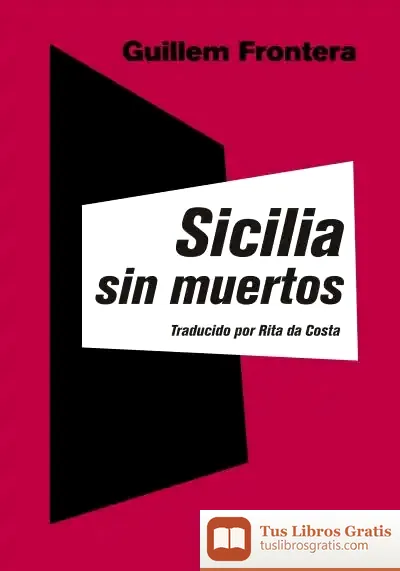 Descargar Sicilia Sin Muertos de Guillem Frontera