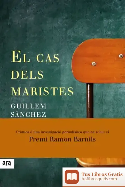 Descargar El Cas Dels Maristes