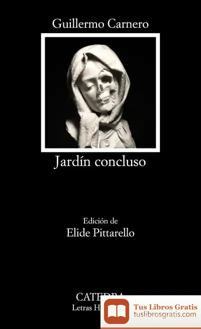 Descargar Jardín Concluso. Obra Poética de Guillermo Carnero