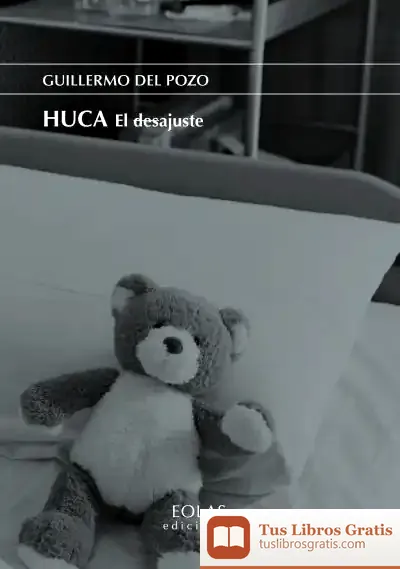 Descargar Huca. El Desajuste