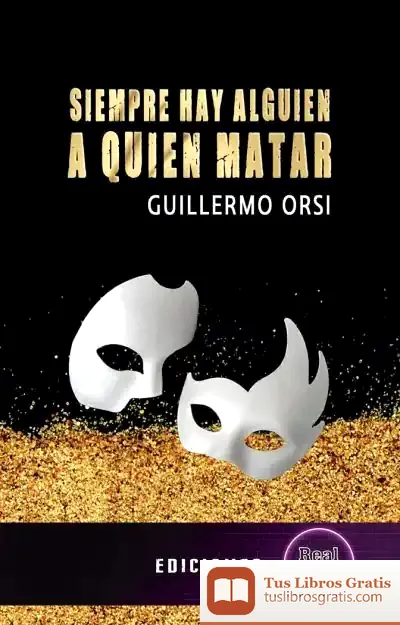 Descargar Siempre Hay Alguien A Quien Matar
