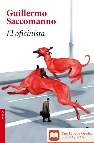 Descargar El Oficinista de Antonio Rivero Taravillo