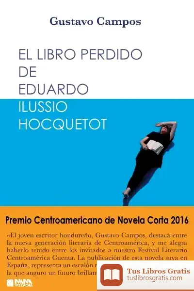 Descargar El Libro Perdido De Eduardo Ilussio Hocquetot