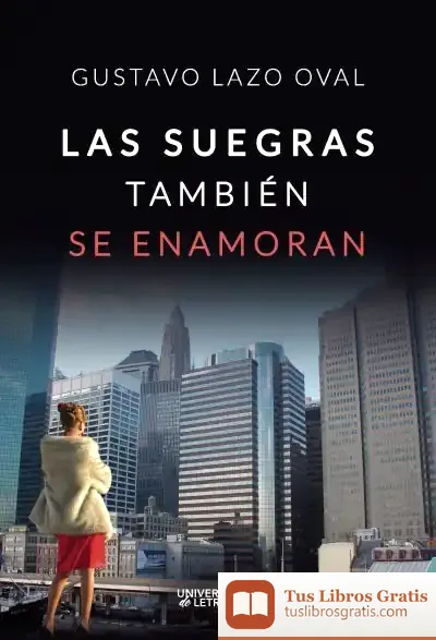 Descargar Las Suegras También Se Enamoran de Gustavo Lazo Oval