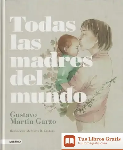 Descargar Todas Las Madres Del Mundo