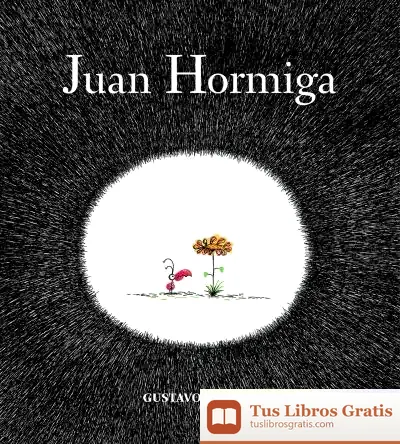 Descargar Juan Hormiga