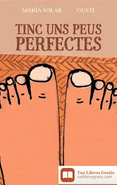 Descargar Tinc Uns Peus Perfectes