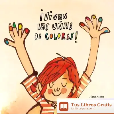 Descargar ¡Vivan Las Uñas De Colores!
