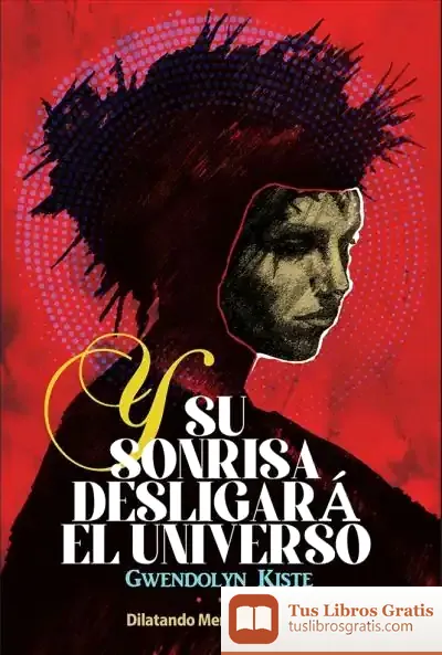 Descargar Y Su Sonrisa Desligará El Universo