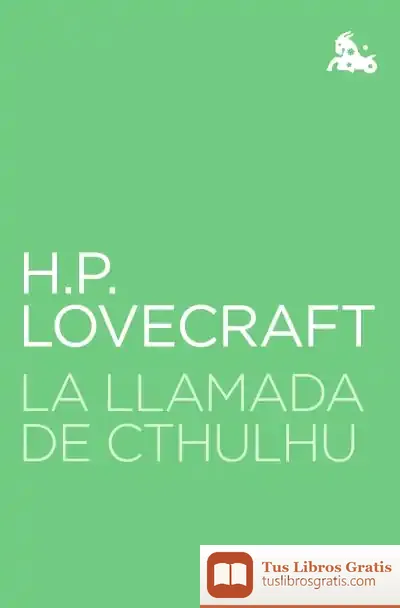 Descargar La Llamada De Cthulhu de H. P. Lovecraft