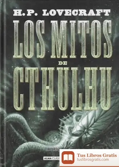 Descargar Los Mitos De Cthulhu (Edición Revisada 2021) de H. P. Lovecraft