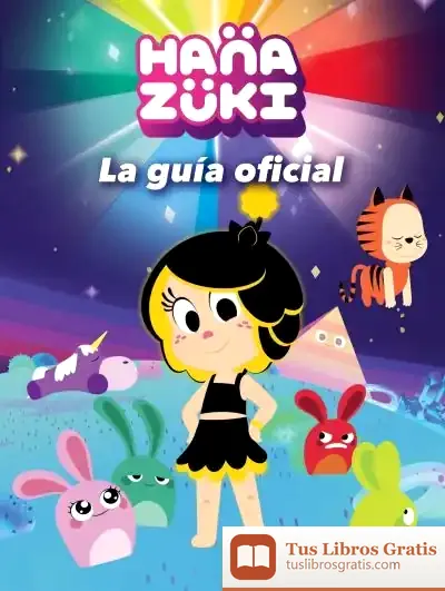 Descargar Hanazuki. La Guía Oficial