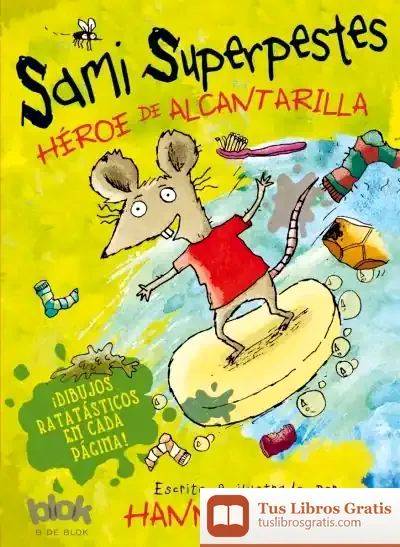 Descargar Samy Superpestes. Héroe De Alcantarilla