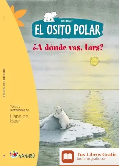 Descargar El Osito Polar. ¿A Dónde Vas, Lars?