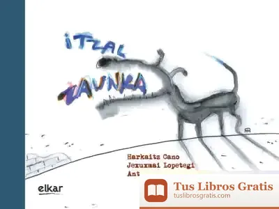 Descargar Itzal Zaunka de Harkaitz Cano