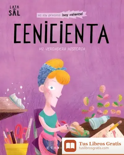 Descargar Cenicienta Mi Verdadera Historia