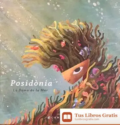 Descargar Posidònia: La Dama De La Mar de Carlos Montes Serrano