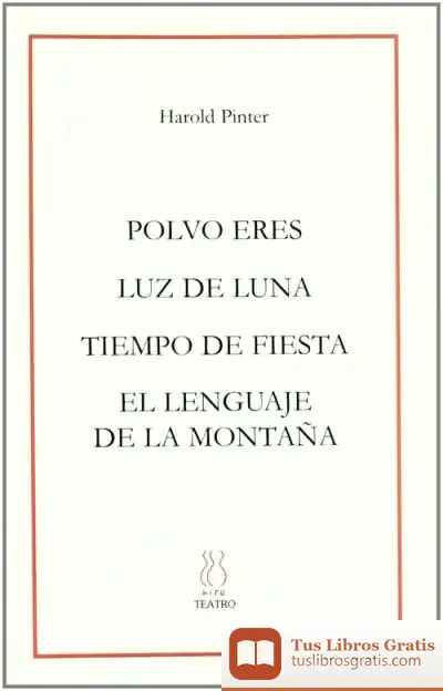 Descargar Polvo Eres ; Luz De Luna ; Tiempo De Fiesta ; El Lenguaje De La Montaña
