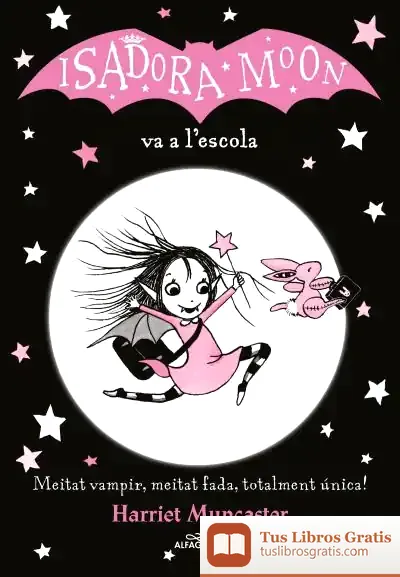 Descargar La Isadora Moon Va A L'Escola