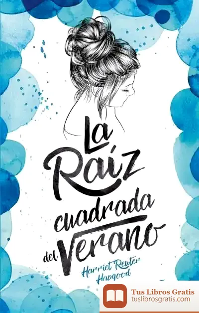 Descargar La Raíz Cuadrada Del Verano