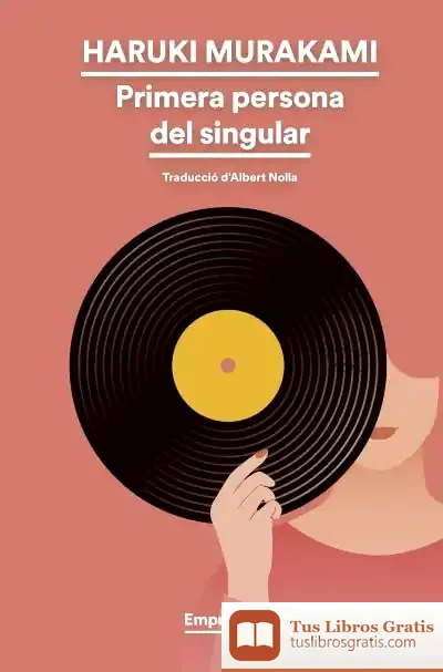 Descargar Primera Persona Del Singular (Edición En Catalán)