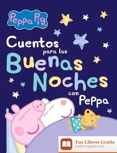 Descargar Cuentos Para Las Buenas Noches Con Peppa de Hasbro