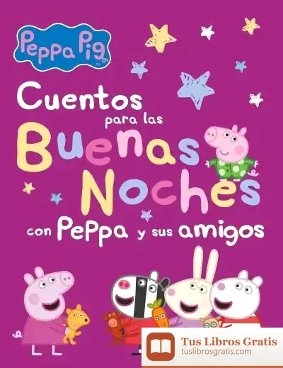 Descargar Cuentos Para Las Buenas Noches Con Peppa Y Sus Amigos de Hasbro