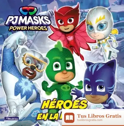 Descargar Pj Masks. Un Cuento - Héroes En La Nieve de Hasbro