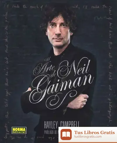 Descargar El Arte De Neil Gaiman de Hayley Campbell