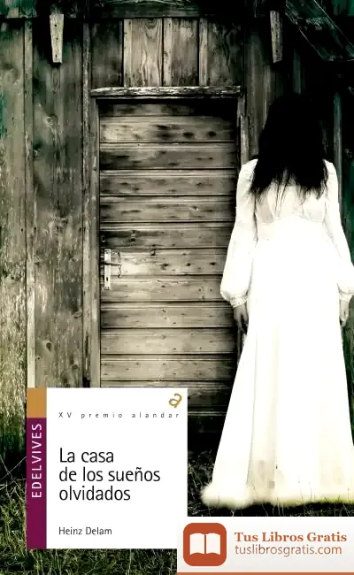 Descargar La Casa De Los Sueños Olvidados