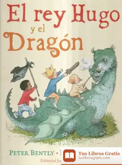 Descargar Rey Hugo Y El Dragon de Helen Oxenbury