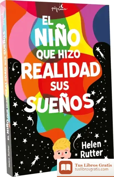 Descargar El Niño Que Hizo Realidad Sus Sueños
