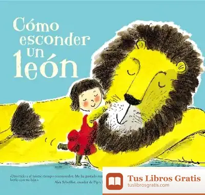 Descargar Cómo Esconder Un León de Helen Stephens