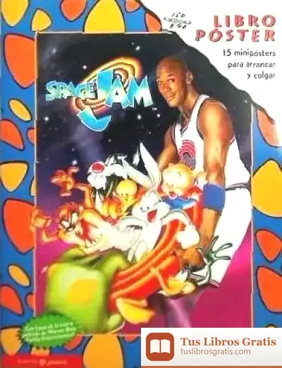 Descargar Space Jam : (Libro-Póster)