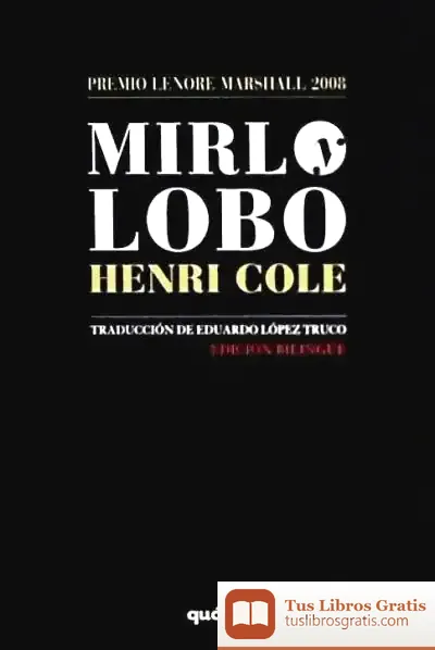 Descargar Mirlo Y Lobo de Tim Guénard