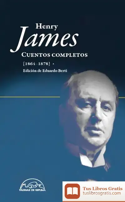 Descargar Cuentos Completos (1864-1878) de Henry James