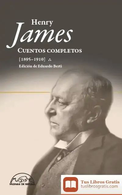 Descargar Cuentos Completos (1895-1910) de Henry James