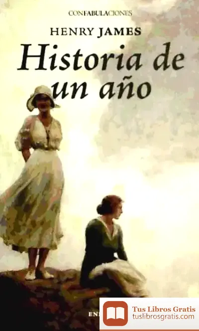 Descargar Historia De Una Año de Henry James