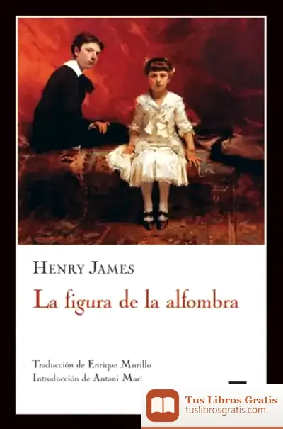 Descargar La Figura De La Alfombra de Henry James