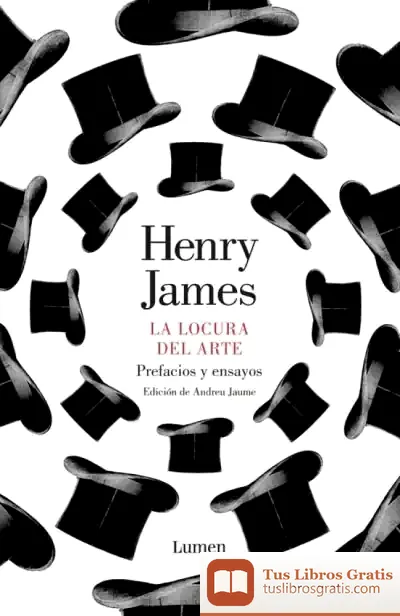 Descargar La Locura Del Arte de Henry James