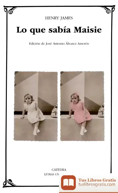 Descargar Lo Que Sabía Maisie de Henry James