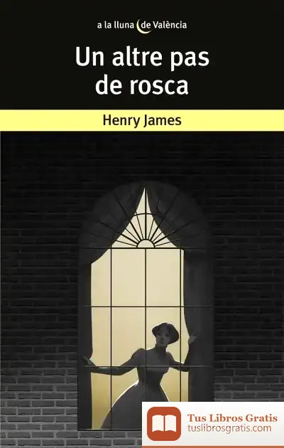 Descargar Un Altre Pas De Rosca de Henry James