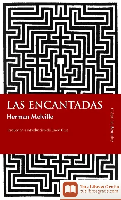 Descargar Las Encantadas de Herman Melville