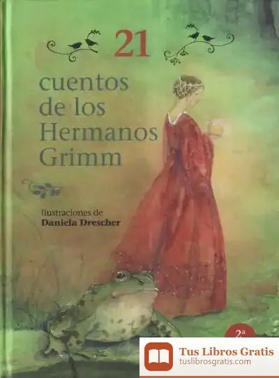 Descargar 21 Cuentos De Los Hermanos Grimm
