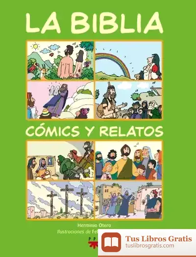 Descargar La Biblia: Cómics Y Relatos