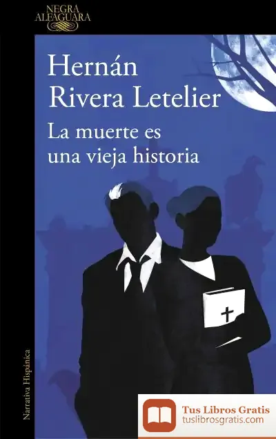 Descargar La Muerte Es Una Vieja Historia