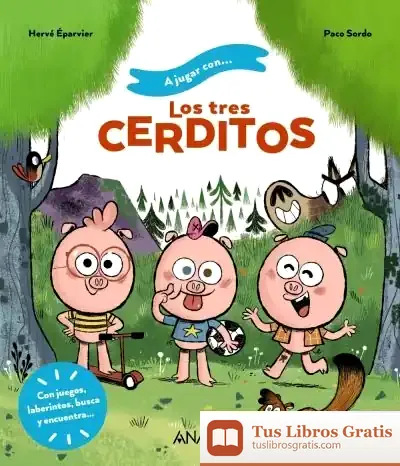 Descargar A Jugar Con Los Tres Cerditos