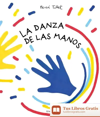 Descargar La Danza De Las Manos